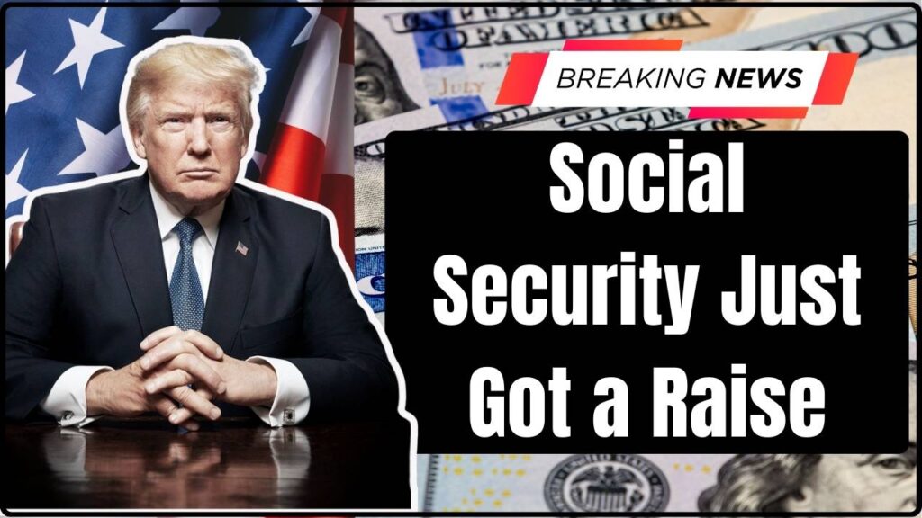 Social Security Just Got a Raise